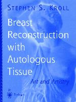 Breast Reconstruction with Autologous Tissue