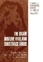 The Brain Immune Axis and Substance Abuse