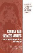 Corona- And Related Viruses: Current Concepts in Molecular Biology and Pathogenesis