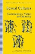Sexual Cultures: Communities, Values and Intimacy
