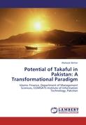Potential of Takaful in Pakistan: A Transformational Paradigm