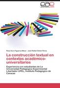 La construcción textual en contextos académico-universitarios