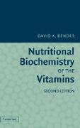 Nutritional Biochemistry of the Vitamins