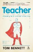 Teacher: Mastering the Art and Craft of Teaching