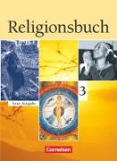 Religionsbuch, Unterrichtswerk für den evangelischen Religionsunterricht, Sekundarstufe I, Band 3, Schülerbuch
