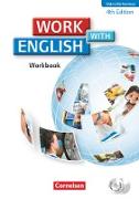 Work with English, 4th edition - Baden-Württemberg, A2/B1, Workbook mit CD-Extra