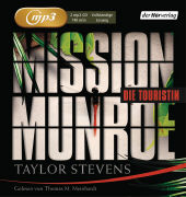 Mission Munroe. Die Touristin