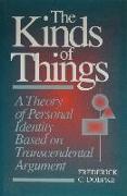 The Kinds of Things: A Theory of Personal Identity Based on Transcendental Argument