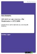 HIV/AIDS in Latin America - The Feminization of HIV/AIDS