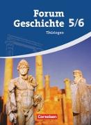 Forum Geschichte, Thüringen, 5./6. Schuljahr, Von der Urgeschichte bis zum Untergang des Römischen Reiches, Schülerbuch