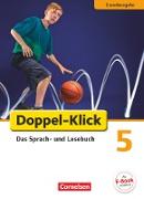 Doppel-Klick, Das Sprach- und Lesebuch, Grundausgabe, 5. Schuljahr, Schülerbuch