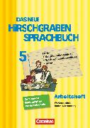 Das neue Hirschgraben Sprachbuch, Werkrealschule Baden-Württemberg, Band 5, Das neue Arbeitsheft mit Lösungen
