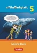 Mathewerkstatt, Mittlerer Schulabschluss - Allgemeine Ausgabe, 5. Schuljahr, Materialblock, Arbeitsmaterial mit Wissensspeicher