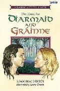 The Hunt for Diarmaid and Grainne: Classic Celtic Tales