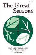 The Great Seasons: Your Guide to Celebrating