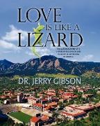 Love Is Like a Lizard