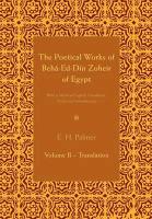 The Poetical Works of Beha-Ed-Din Zoheir of Egypt - Part 2