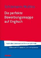 Die perfekte Bewerbungsmappe auf Englisch