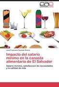 Impacto del salario mínimo en la canasta alimentaria de El Salvador