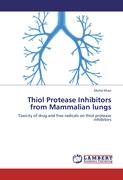 Thiol Protease Inhibitors from Mammalian lungs