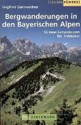 Bergwanderungen in den Bayerischen Alpen