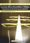 Corriente alterna monofásica y trifásica : fundamentos de electrotecnia para ingenieros