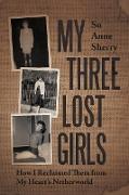 My Three Lost Girls