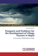 Prospects and Problems for the Development of Village Tourism in Nepal