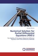 Numerical Solution for Partial Differential Equations (PDE's)