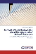 Survival of Local Knowledge about Management of Natural Resources