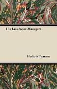 The Last Actor-Managers