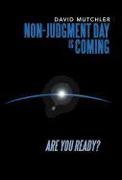 Non-Judgment Day Is Coming