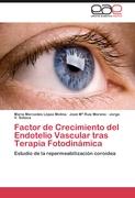 Factor de Crecimiento del Endotelio Vascular tras Terapia Fotodinámica