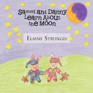 Sammi and Danny Learn about the Moon