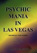 Psychic Mania in Las Vegas