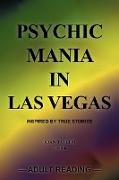 Psychic Mania in Las Vegas