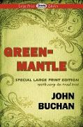 Greenmantle (Large Print Edition)