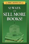 52 Ways to Sell More Books!