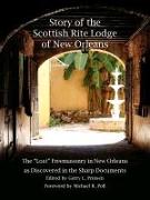 Story of the Scottish Rite Lodge of New Orleans