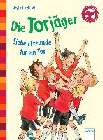 Die Torjäger - Sieben Freunde für ein Tor