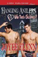 Hanging Antlers [Who Needs Christmas? 11] (Siren Publishing Classic Manlove)