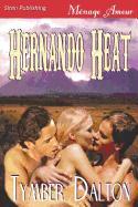 Hernando Heat (Siren Publishing Menage Amour)