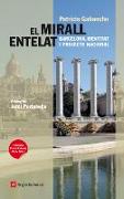 El mirall entelat : Barcelona, identitat i projecte nacional