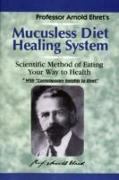 Mucusless Diet