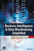 Business Intelligence & Data Warehousing Simplified