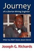 Journey of a Liberian Mining Engineer: What You Didn't Know about Liberia!