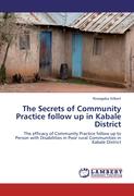 The Secrets of Community Practice follow up in Kabale District