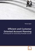 Efficient and Customer Oriented Account Planning
