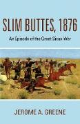 Slim Buttes, 1876