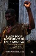 Black Social Movements in Latin America